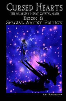Les Cœurs Damnés - Book #8 of the Guardian Heart Crystal