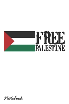 Paperback Free Palestine Notebook: Blank lined, 120 Pages Book