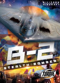 Library Binding B-2 Stealth Bomber Book