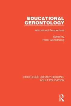 Paperback Educational Gerontology: International Perspectives Book