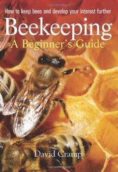 Paperback Beekeeping: A Beginners Guide. David Cramp Book