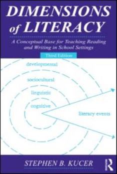Paperback Dimensions of Literacy: A Conceptual Base for Teaching Reading and Writing in School Settings Book