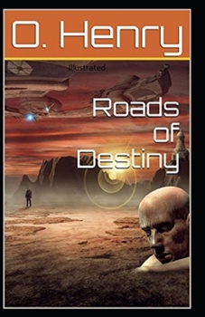 Paperback Roads of Destiny Illustrated Book