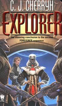 Explorer (Foreigner, Book 6) - Book #6 of the Foreigner
