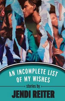 Paperback An Incomplete List of My Wishes Book