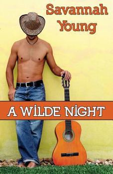 A Wilde Night - Book #3 of the Old Town Country Romance 