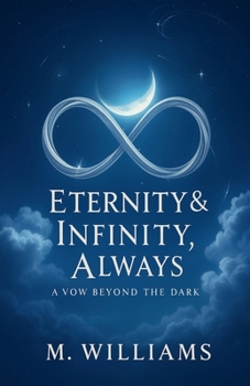 Paperback Eternity & Infinity, Always Book