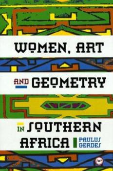 Paperback Women, Art and Geometry in Southern Africa Book