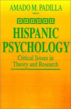 Paperback Hispanic Psychology: Critical Issues in Theory and Research Book