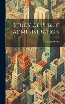 Hardcover Study of Public Administration Book