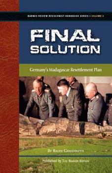 Paperback Final Solution: Germany's Madagascar Resettlement Plan Book