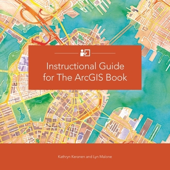 Paperback Instructional Guide for the Arcgis Book