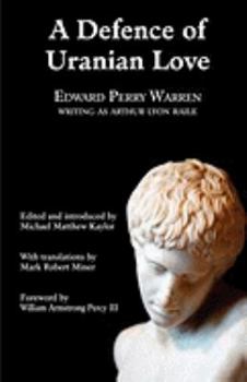 Hardcover A Defence of Uranian Love Book