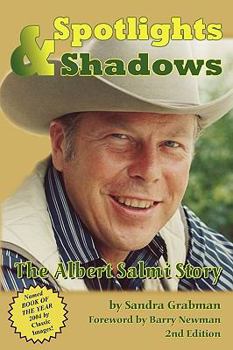 Paperback Spotlights & Shadows: The Albert Salmi Story Book