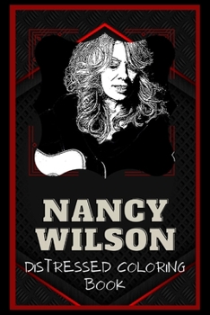 Paperback Nancy Wilson Distressed Coloring Book: Artistic Adult Coloring Book