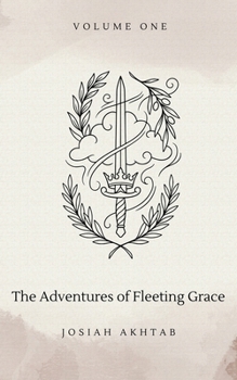 Paperback The Adventures of Fleeting Grace Book