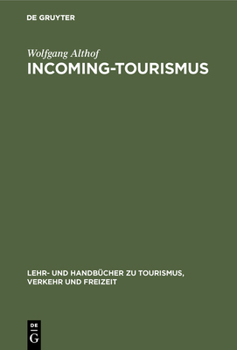 Hardcover Incoming-Tourismus [German] Book