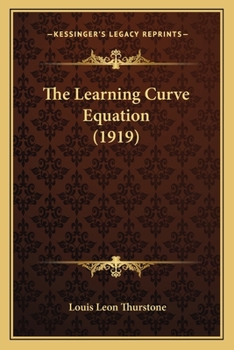 Paperback The Learning Curve Equation (1919) Book