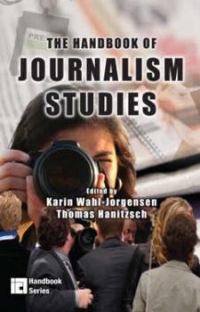Hardcover The Handbook of Journalism Studies Book