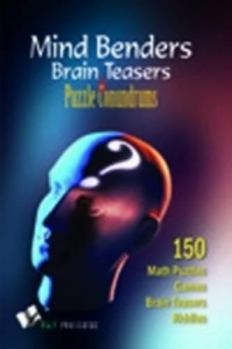 Paperback Mind Benders Brain Teasers & Puzzle Conundrums Book