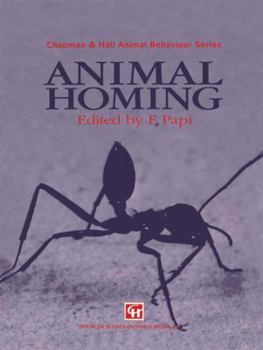 Animal Homing (Chapman & Hall Animal Behaviour)