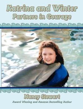 Hardcover Katrina and Winter: Partners in Courage [Large Print] Book