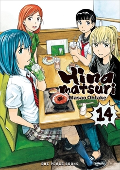 Hinamatsuri Volume 14 - Book #14 of the Hinamatsuri