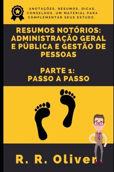 Paperback Resumos Not?rios: Administra??o Geral e P?blica e Gest?o de Pessoas - Parte 1: Passo a Passo [Portuguese] Book