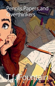 Paperback Pencils, Papers, Overthinkers Book