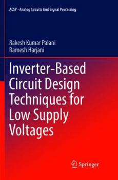 Paperback Inverter-Based Circuit Design Techniques for Low Supply Voltages Book