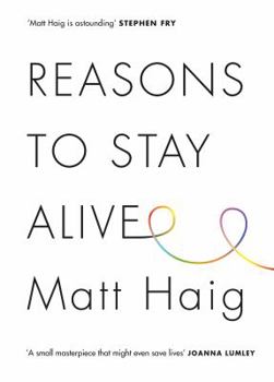 Hardcover Reasons to Stay Alive Book