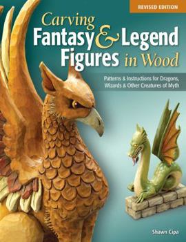 Paperback Carving Fantasy & Legend Figures in Wood Book