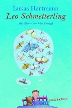 Hardcover Leo Schmetterling. ( Ab 8 J.). [German] Book