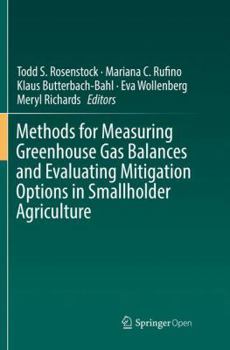 Paperback Methods for Measuring Greenhouse Gas Balances and Evaluating Mitigation Options in Smallholder Agriculture Book