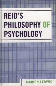 Reid's Philosophy of Psychology