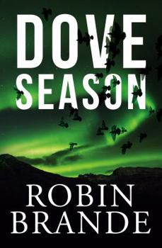 Dove Season - Book #1 of the Dove Season