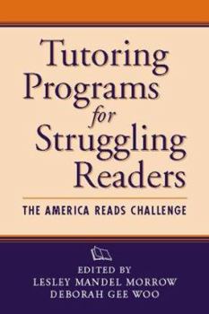 Hardcover Tutoring Programs for Struggling Readers: The America Reads Challenge Book