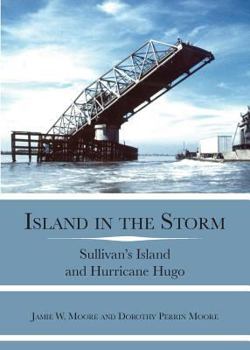 Island in the Storm: Sullivan's Island and Hurricane Hugo