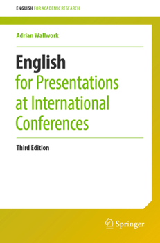 Paperback English for Presentations at International Conferences Book