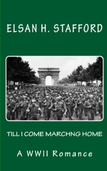 Paperback Till I Come Marching Home Book