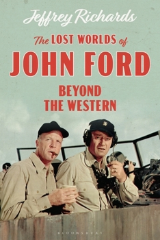 Paperback The Lost Worlds of John Ford: Beyond the Western Book