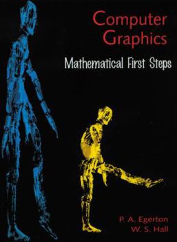 Paperback Computer Graphics: Mathematical First Steps Book