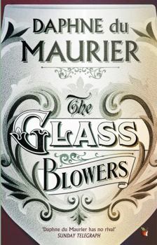 Paperback The Glass-Blowers (Virago Modern Classics) Book