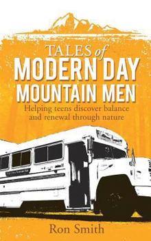 Hardcover Tales of Modern Day Mountain Men Book