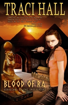 Paperback Blood of Ra: Guardians of the Underground Book