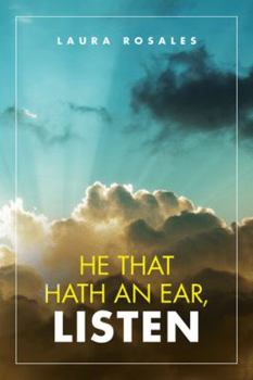 Paperback He That Hath an Ear, Listen Book