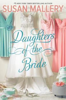 Daughters of the Bride - Book #3 of the Los Lobos