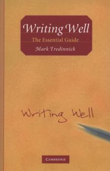 Paperback Writing Well: The Essential Guide Book