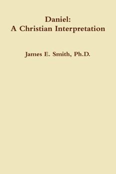 Paperback Daniel: A Christian Interpretaton Book