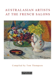 Paperback Australasian Artists At the French Salons Book